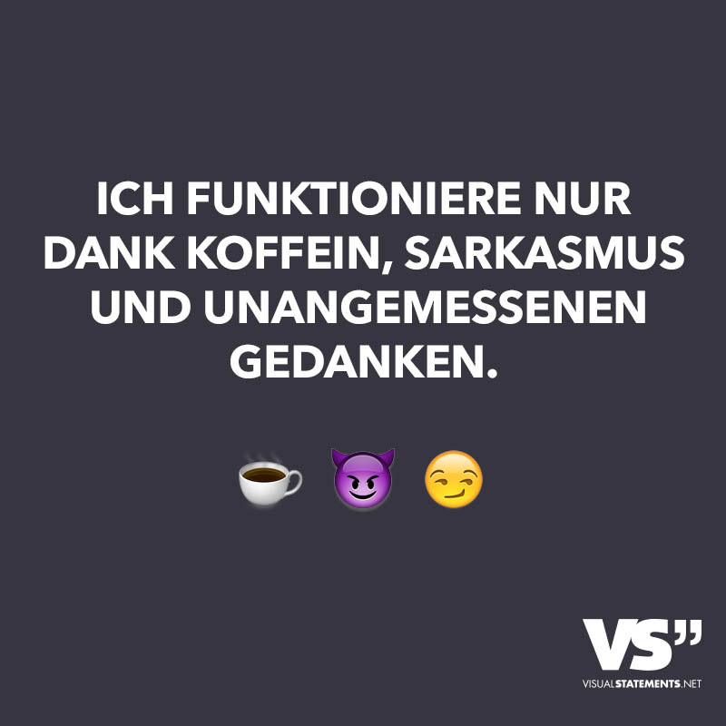 ich-funktioniere-nur-dank-koffein-sarkas