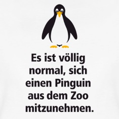 Es-ist-voellig-normal-sich-einen-Pinguin