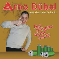 arno-duebel-der-kluegere-kippt-nach