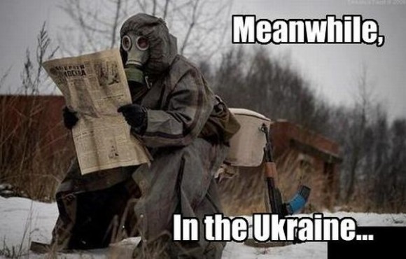 meanwhile in ukraine
