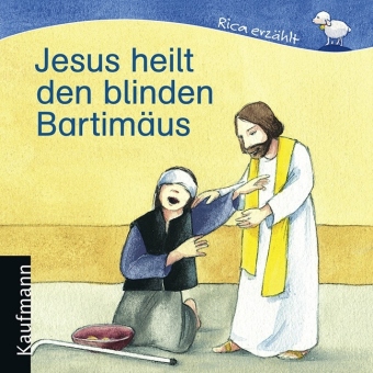 jesus heilt den blinden bartimaeus rica 