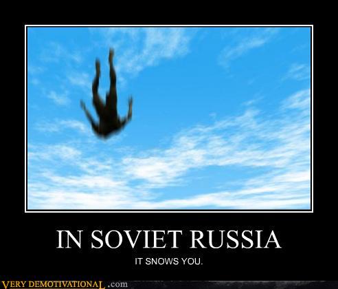 Bilder-Thread tUQVzn7 demotivational-posters-in-soviet-russia2