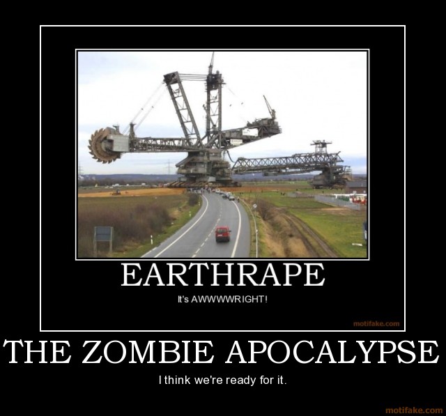 Bilder-Thread tXDezIC motifake-the-zombie-apocalypse-demotivat
