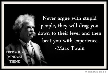 never-argue-with-stupid-people