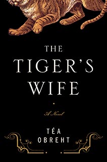 The Tiger27s Wife 28Obreht novel29 cover