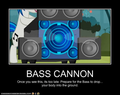 bass cannon poster by shinyriolu21-d4xgf