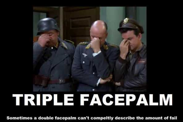 TRIPLE FACEPALM