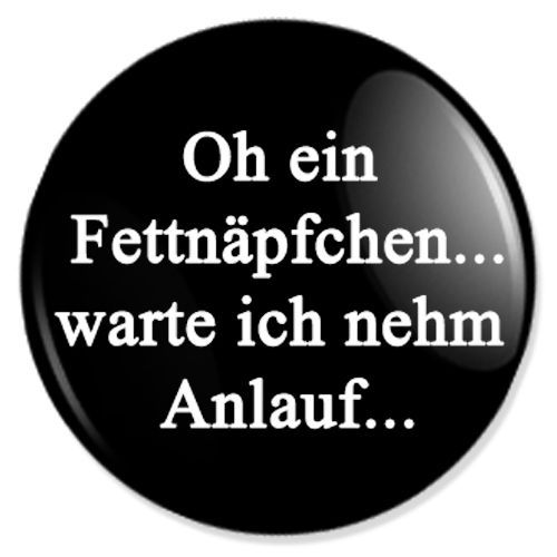 Magnet Oh ein Fettnaepfchen