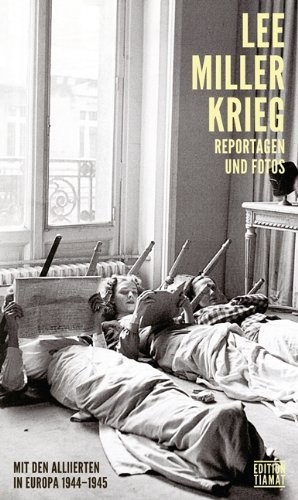 Lee-Miller-Krieg-Mit-den-Alliierten-in-E