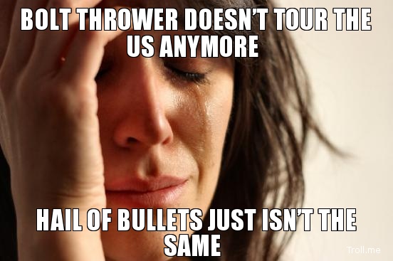 bolt-thrower-doesnt-tour-the-us-anymore-