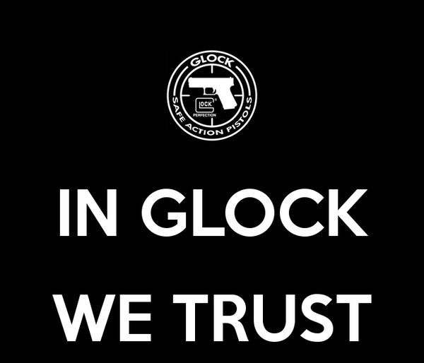 in-glock-we-trust-4