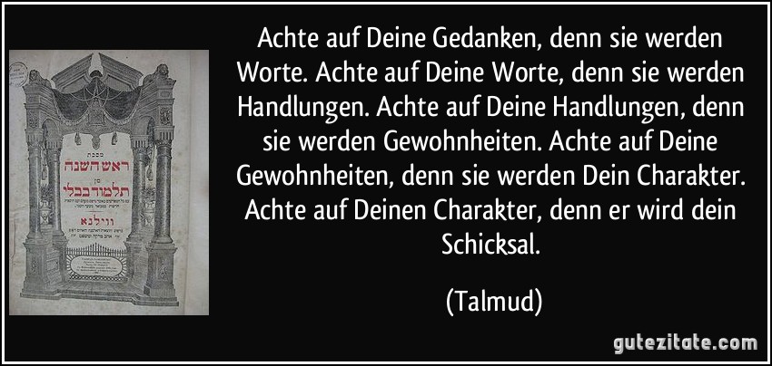 zitat-achte-auf-deine-gedanken-denn-sie-