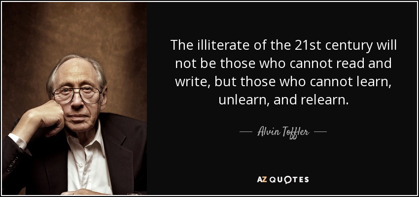 quote-the-illiterate-of-the-21st-century