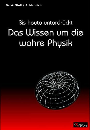 Bilder-Thread Axel Stoll-Das Wissen um die wahre Physi
