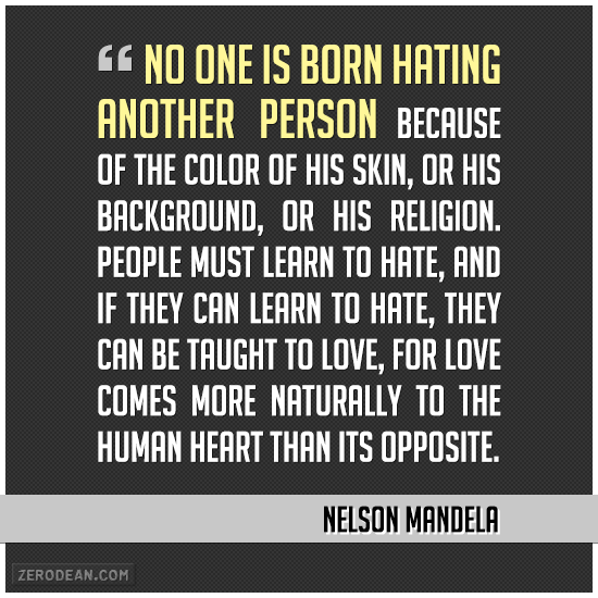 Bilder-Thread no-one-is-born-hating-another-person-nel