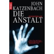 die-anstalt-john-katzenbach-anke-kreutze