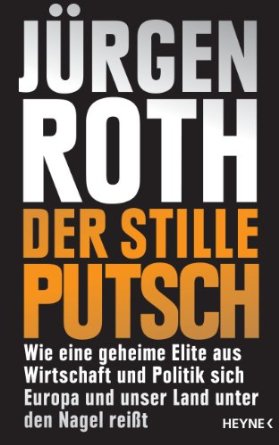 juergen-roth der-stille-putsch