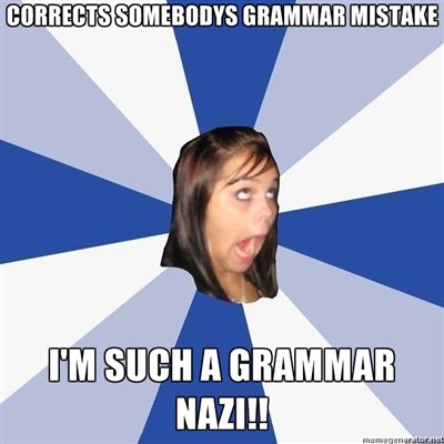 grammar nazi annoying facebook girl meme