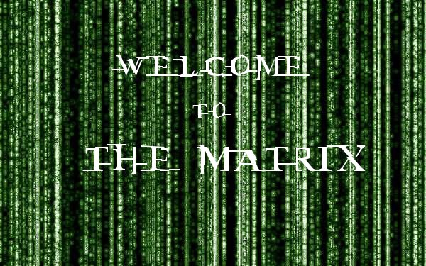 Welcome Matrix