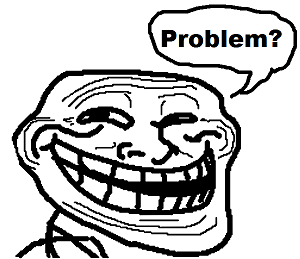 Trollface-problem