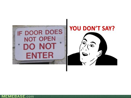 Bilder-Thread tjNXZcS internet-memes-you-dont-say-door