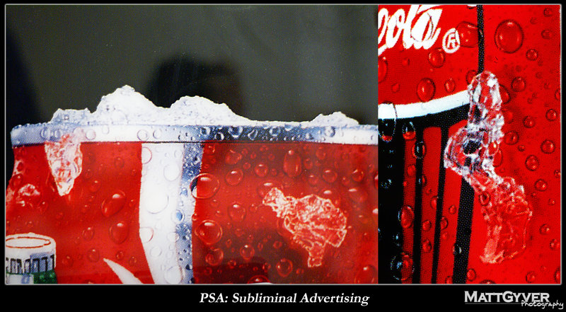 PSA  Subliminal Advertising by MattGyver