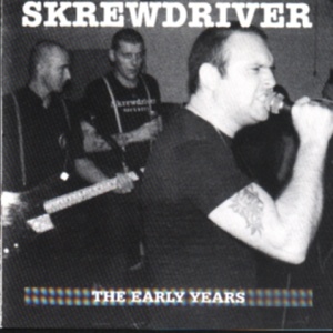 Skrewdriver -The early years-