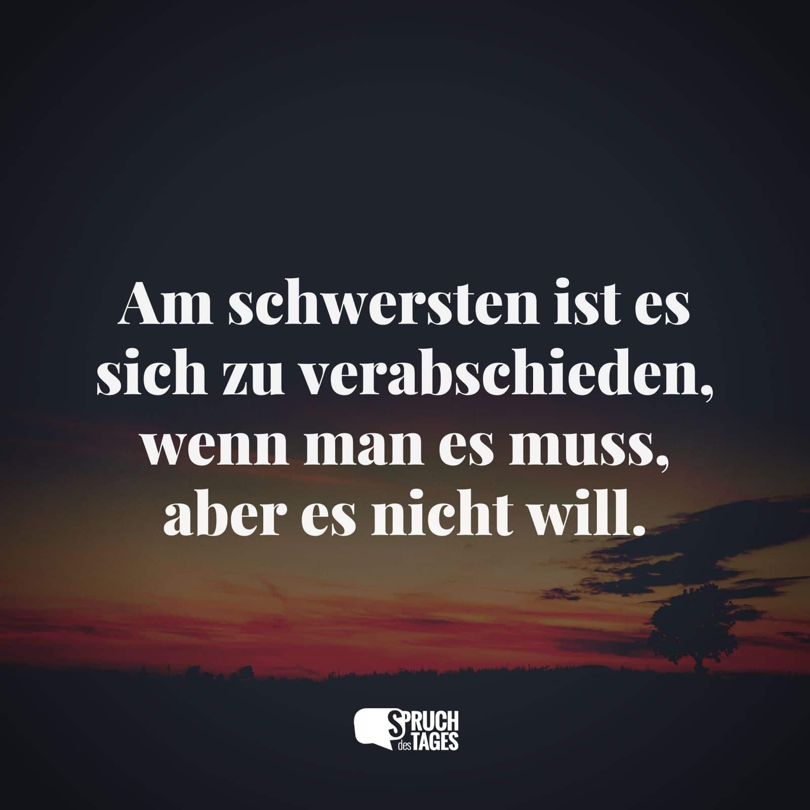am-schwersten-ist-es-sich-zu-verabschied