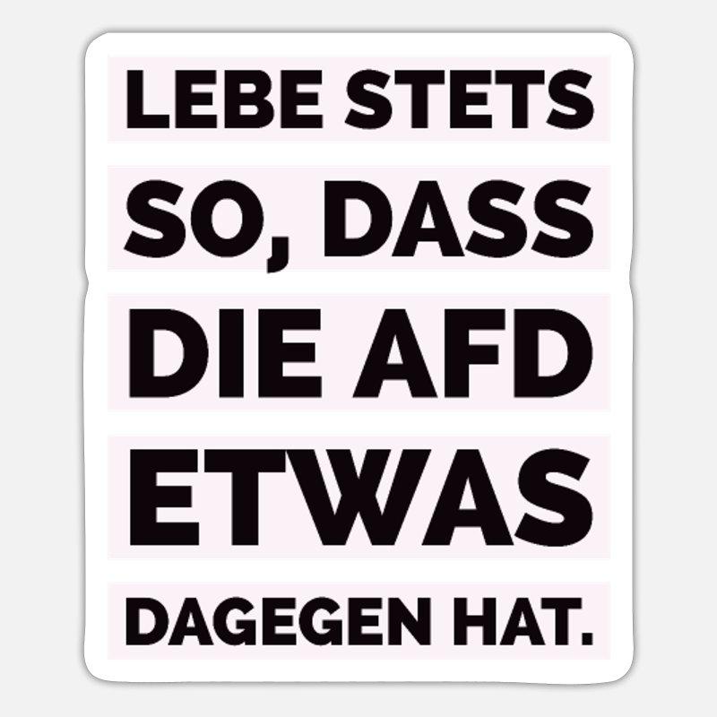 lebe-stets-so-dass-die-afd-etwas-dagegen