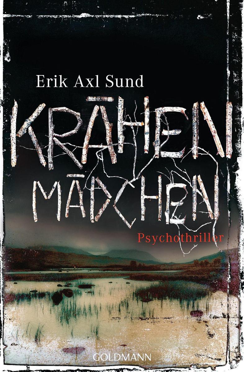 Kraehenmaedchen Erik Axl Sund 2014