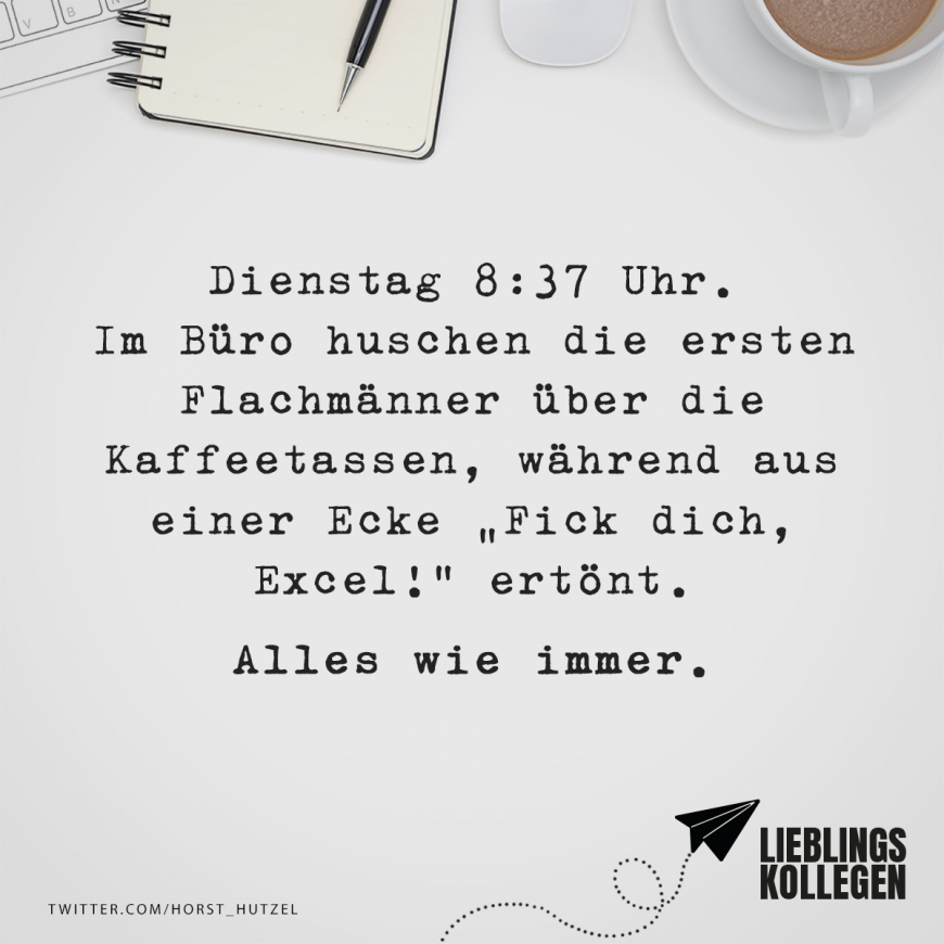 spruch-dienstag-flachmaenner-alles-wie-i