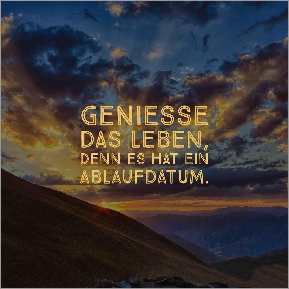 Geniesse-das-leben-denn-es-hat-ein-ablau