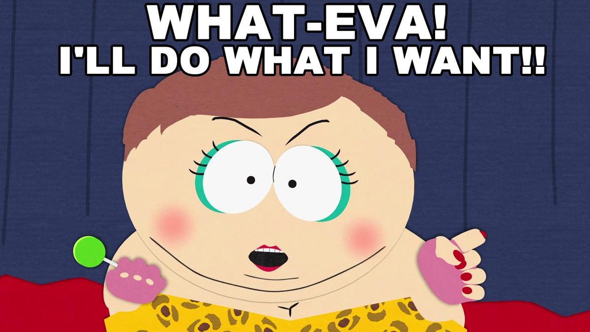 cartman-i-do-what-I-want