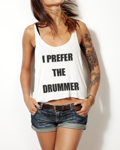 I-PREFER-THE-DRUMMER-WHITE-TATTOO-MOCK g.pngv1444256021