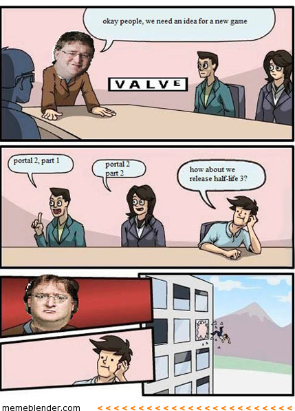 boardroom-suggestion-meme-half-life-3