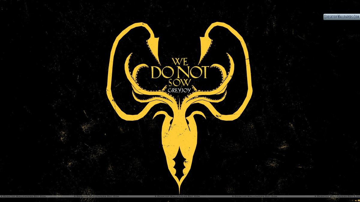 Game-Of-Thrones-We-Do-Not-Sow-Greyjoy