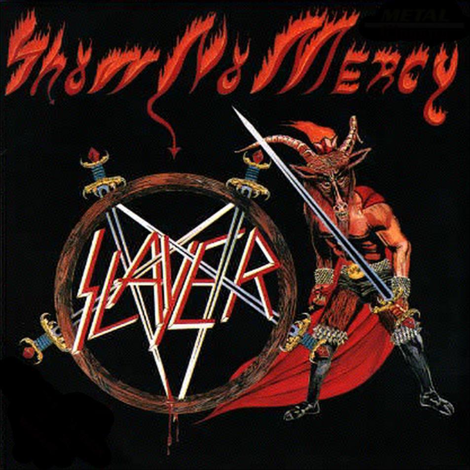 slayer2Bshow2Bno2Bmercy