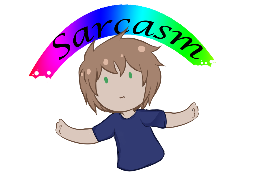 sarcasm by chibi works-d8u1dzn