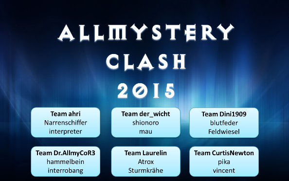Allmystery Clash 2015 - ORGA-Teams