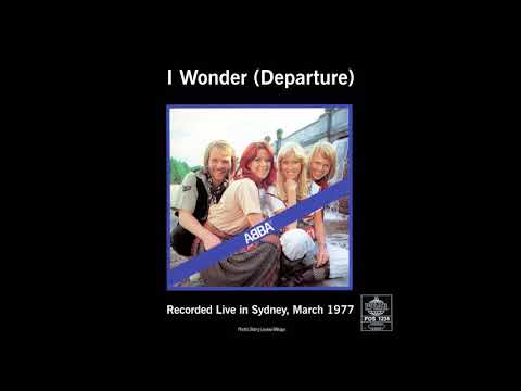 Youtube: ABBA - I Wonder (Departure) - Live in Sydney, March 1977