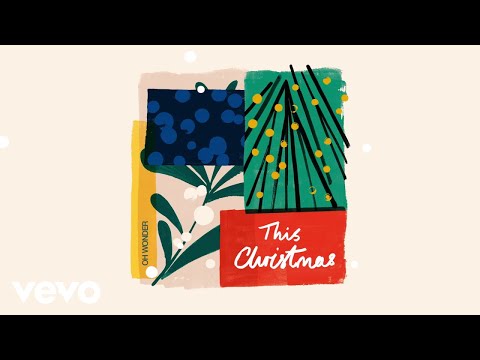 Youtube: Oh Wonder - This Christmas (Audio)
