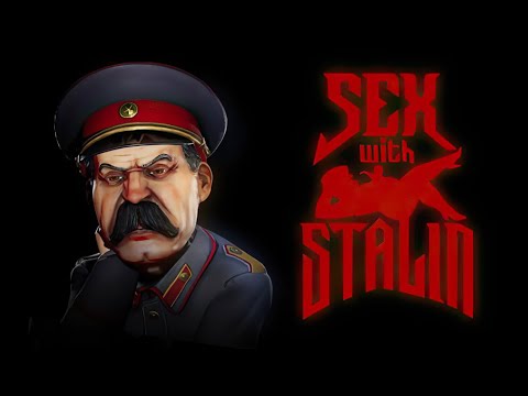 Youtube: Sex with Stalin | GamePlay PC