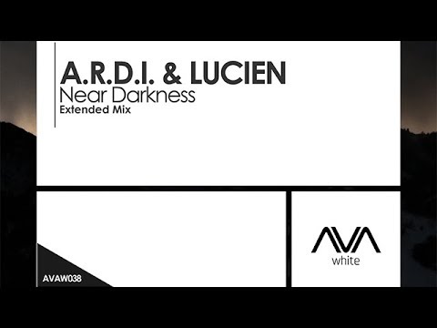 Youtube: A.R.D.I. & LUCIEN - Near Darkness