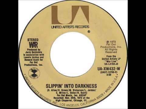 Youtube: War - Slippin' Into Darkness