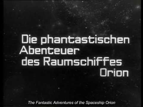 Youtube: Raumpatrouille (Space Patrol) Orion intro subbed