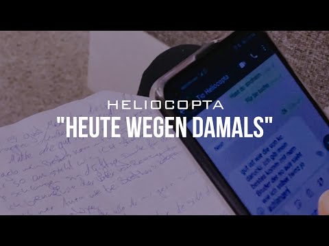 Youtube: Heliocopta - Heute wegen damals (prod by Tuxho Beatz) (Behind the Beatz)