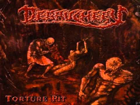 Youtube: Debauchery - Torture Pit