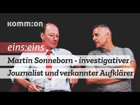 Youtube: Der Mensch Martin Sonneborn - investigativer Journalist und verkannter Aufklärer