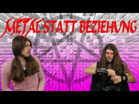 Youtube: Metal statt Beziehung!