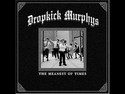 Youtube: Dropkick Murphys - Johnny I hardly knew ya"
